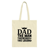 Dad The Man The Myth The Legend Tote Bag, Fathers Day Gift, Gift for Dad, Best Dad Ever, Dad Birthday Gift, Present for Him - Tawshia